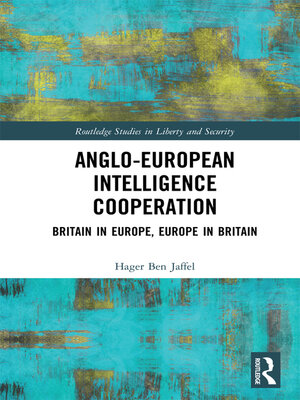 cover image of Anglo-European Intelligence Cooperation